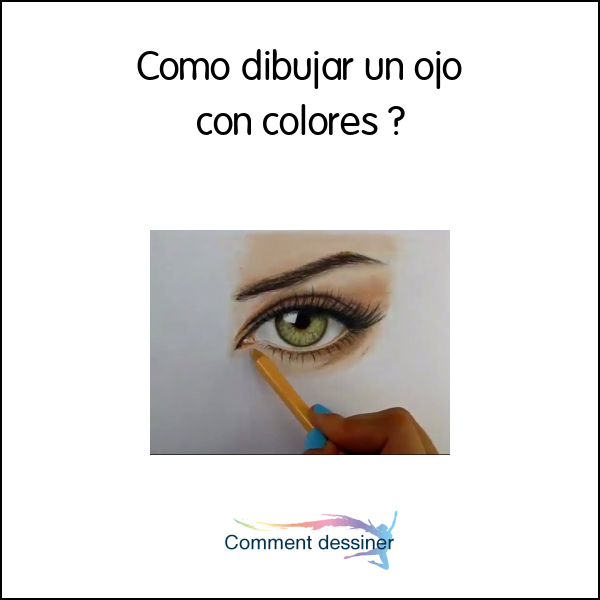 Como dibujar un ojo con colores
